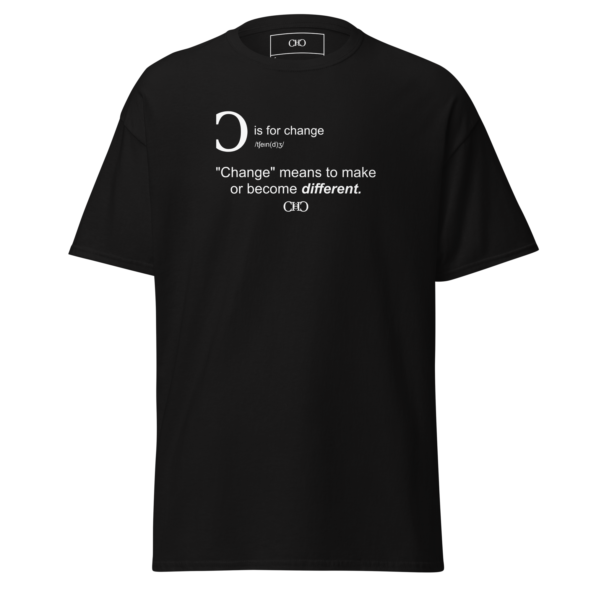 Change Tee — Black front